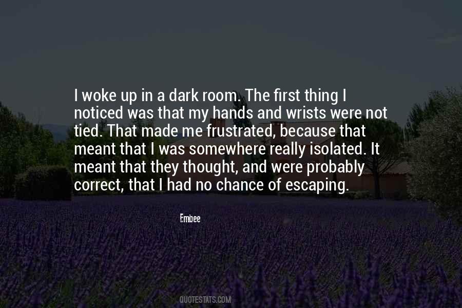 Dark Room Quotes #1302856