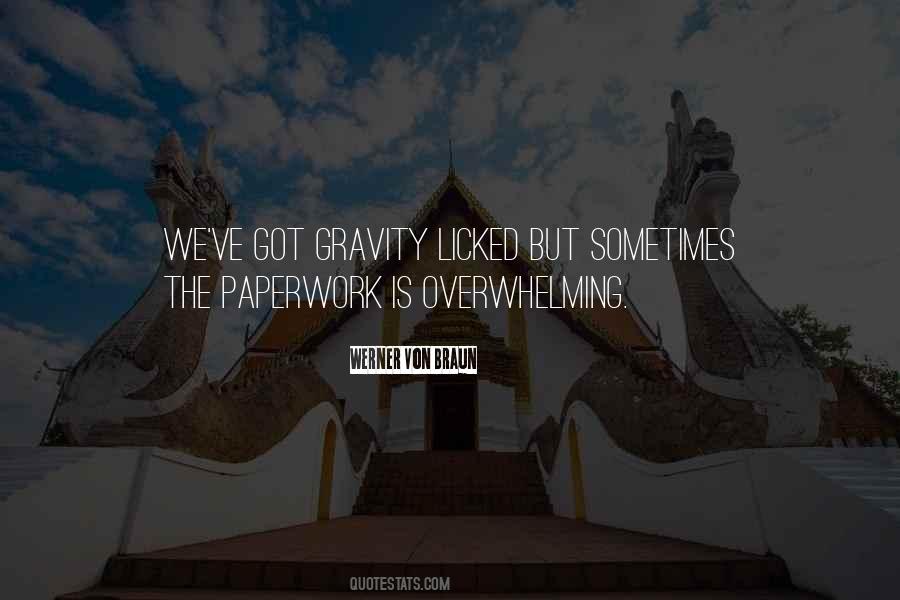 Quotes About Gravity #1175013