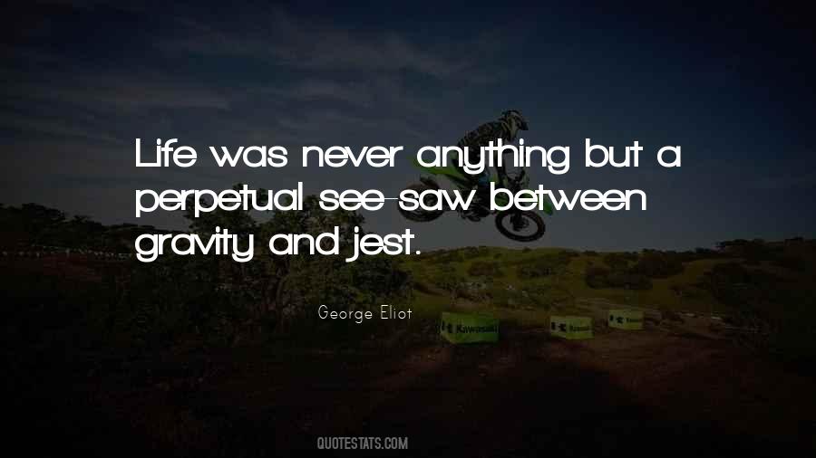 Quotes About Gravity #1207007