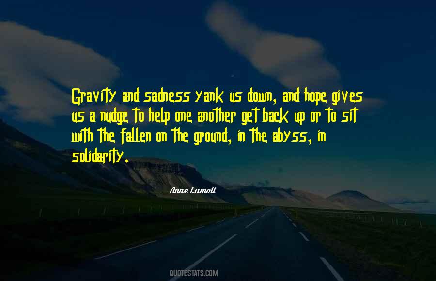 Quotes About Gravity #1231040