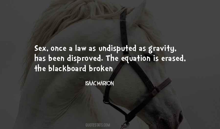 Quotes About Gravity #1251285