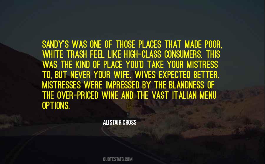 Class And Trash Quotes #1029474