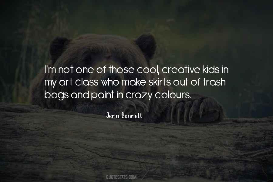 Class And Trash Quotes #1439313