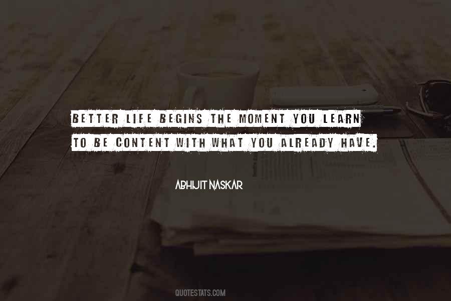 Content With What You Have Quotes #716402