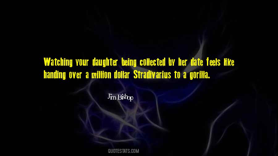 Quotes About Being The Only Daughter #152370