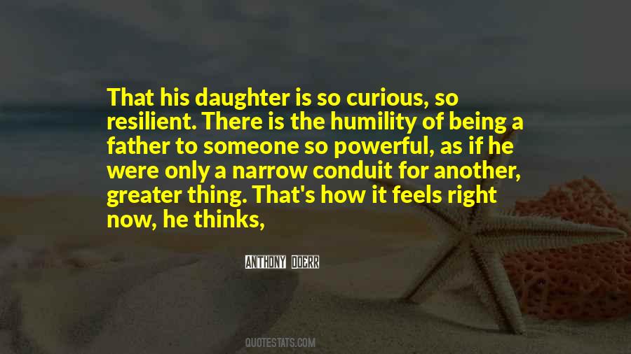 Quotes About Being The Only Daughter #1795534