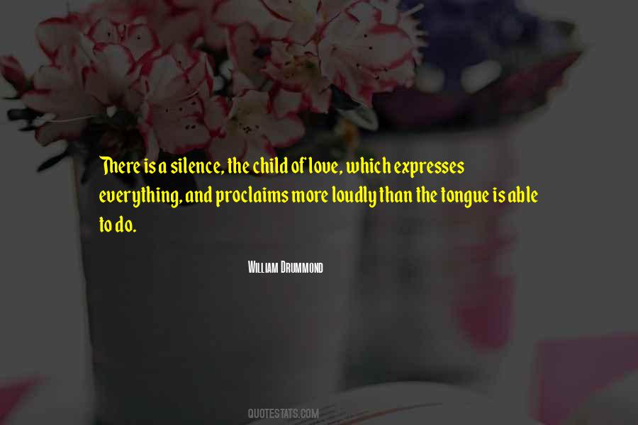 Love And Silence Quotes #132253