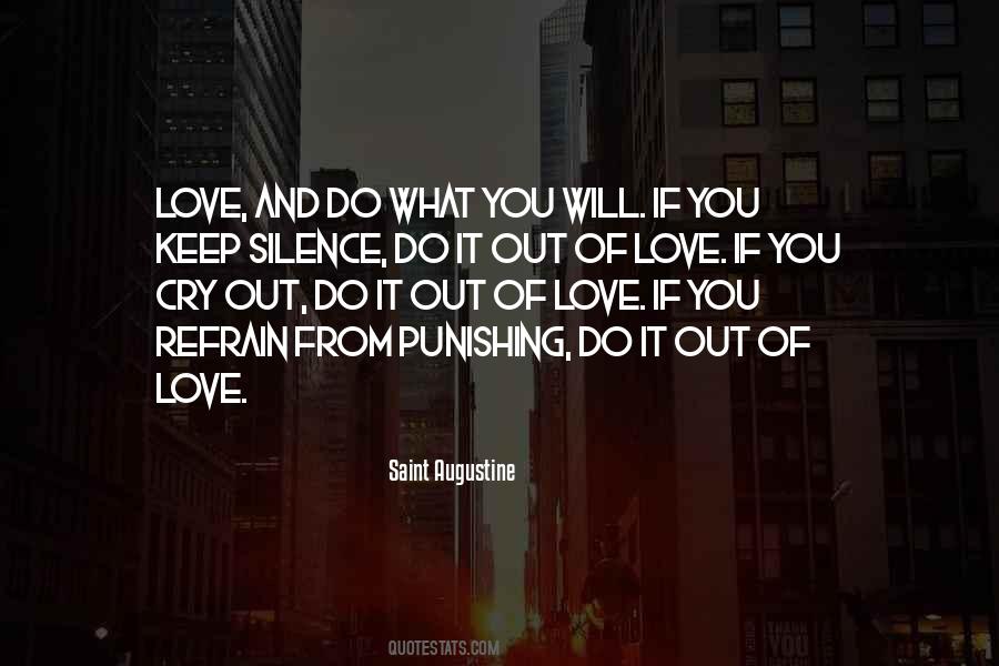 Love And Silence Quotes #307206