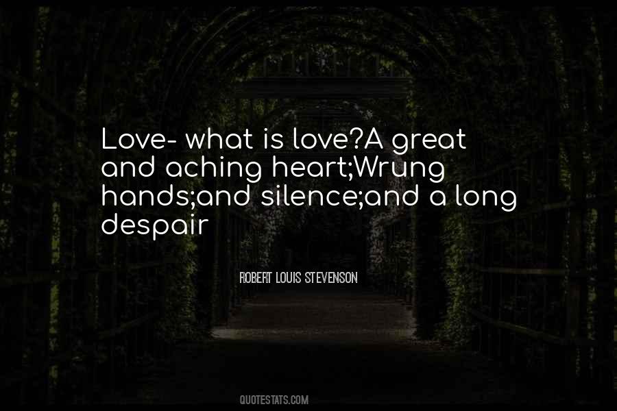 Love And Silence Quotes #705904