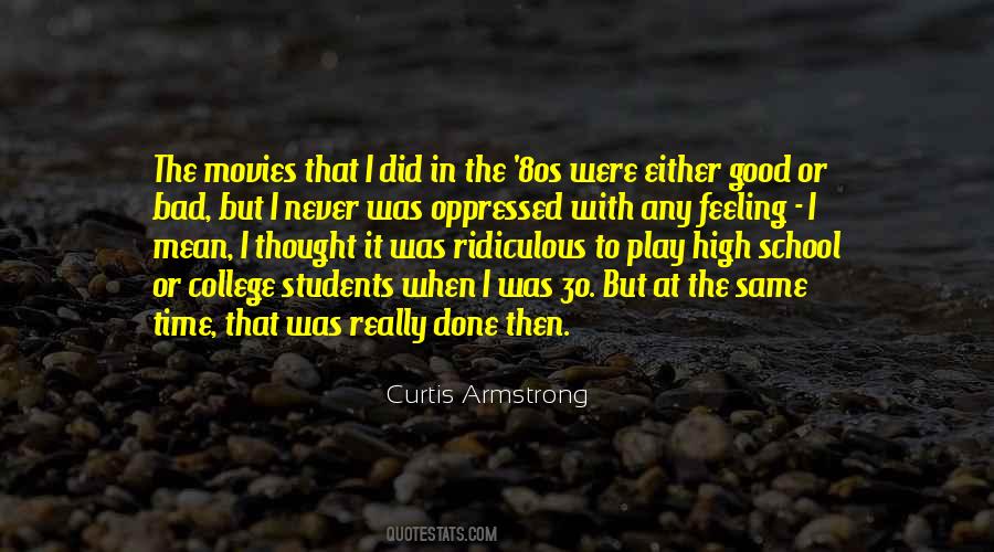 Quotes About Time In High School #142284