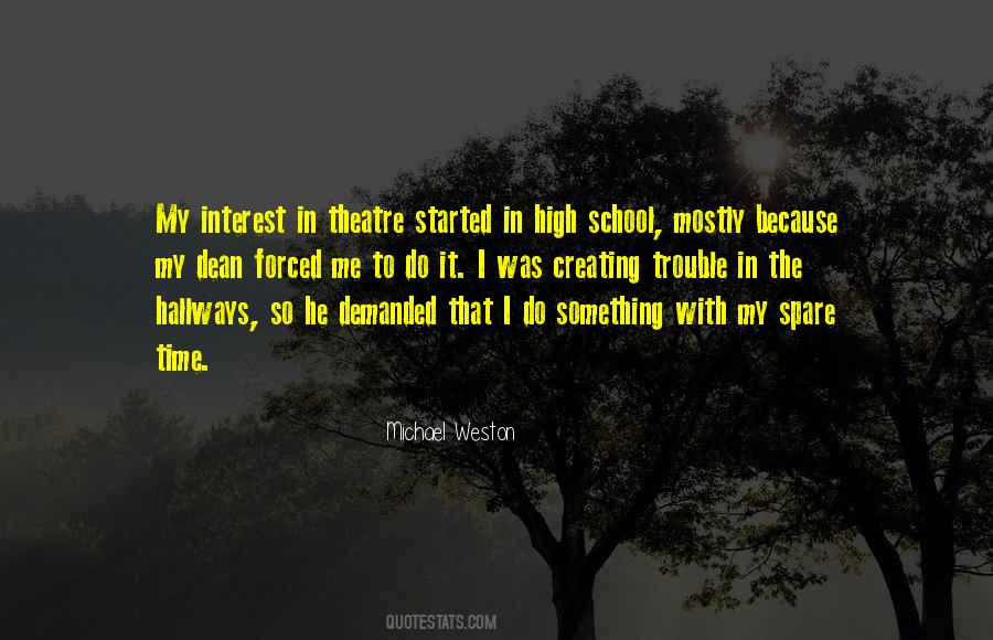 Quotes About Time In High School #160944