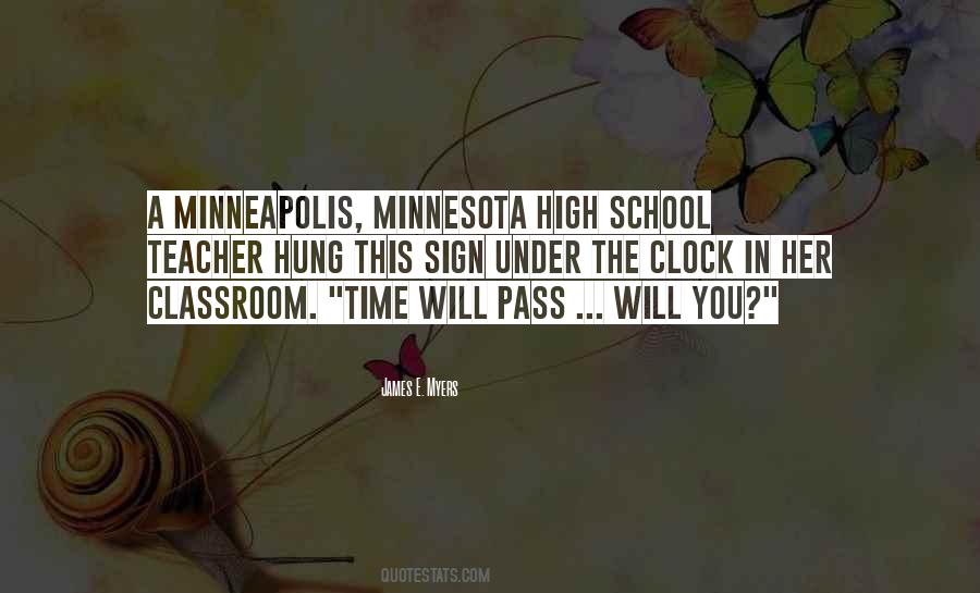 Quotes About Time In High School #402457
