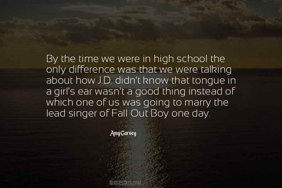 Quotes About Time In High School #427333