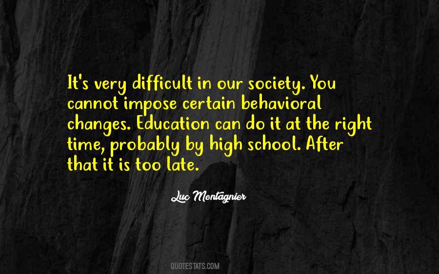 Quotes About Time In High School #470168