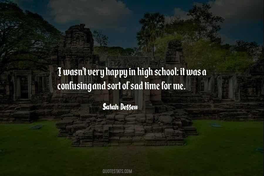 Quotes About Time In High School #648549