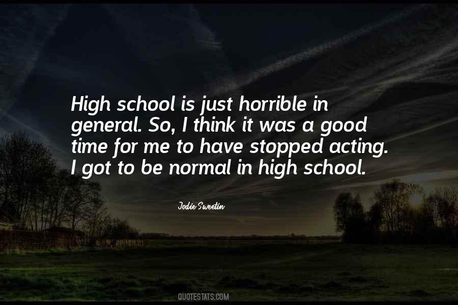 Quotes About Time In High School #70555