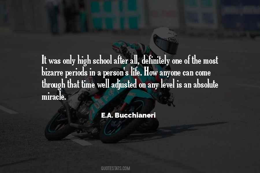 Quotes About Time In High School #909101