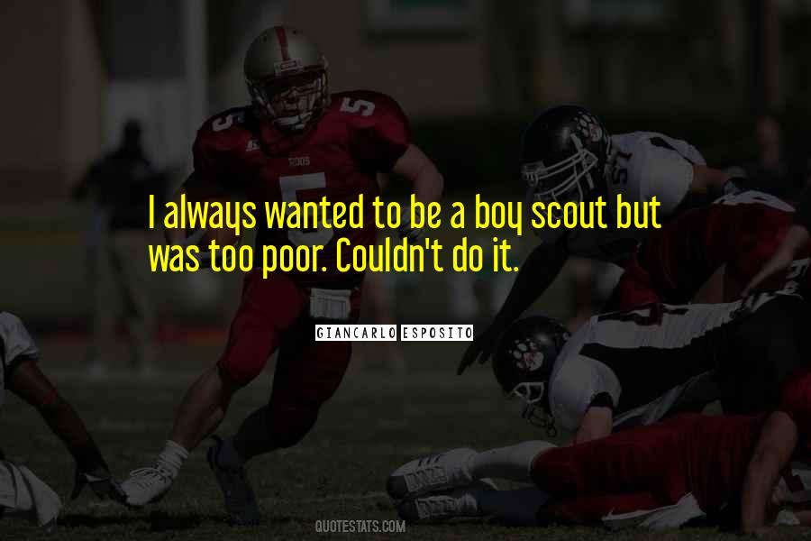 Quotes About Scout #1404533