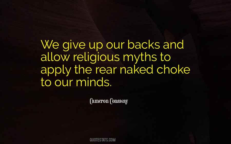 Choke Up Quotes #264896
