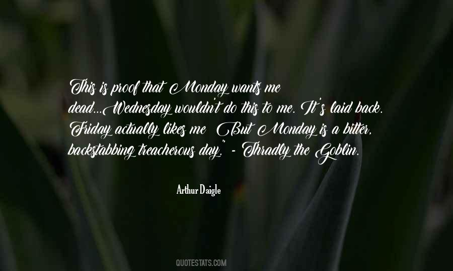 Quotes About Mondays #1094971