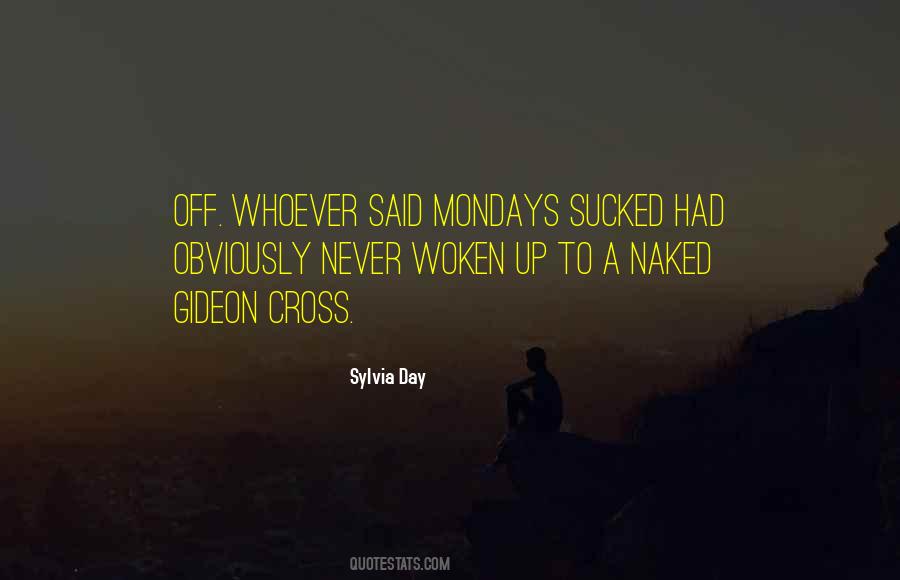 Quotes About Mondays #1530778