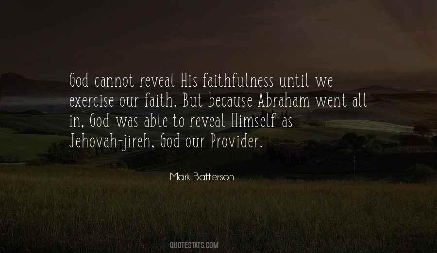 Quotes About Jehovah Jireh #1387131