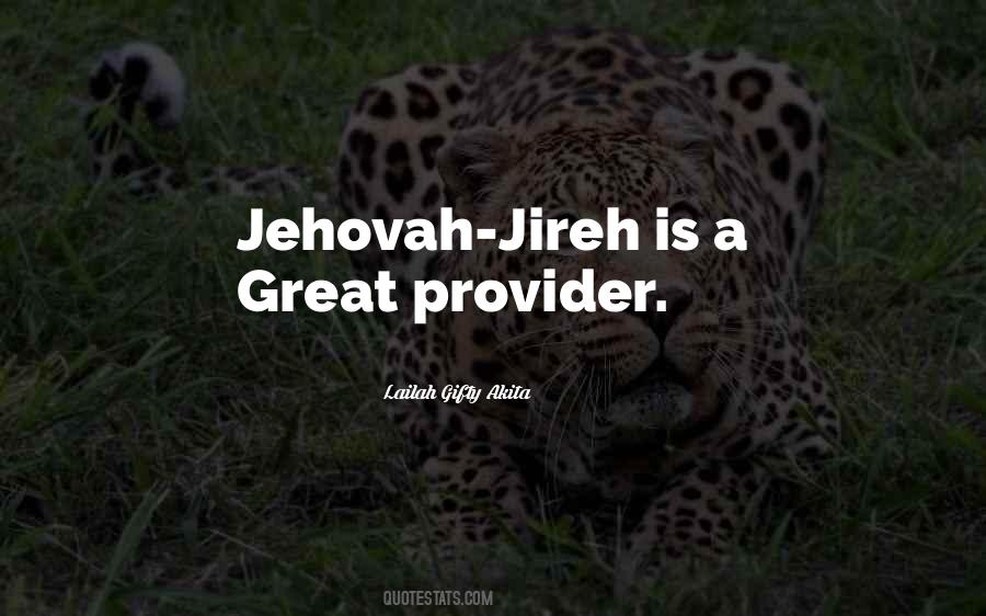 Quotes About Jehovah Jireh #337801