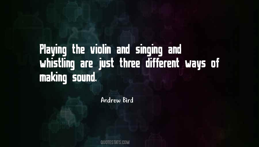 Quotes About Violin #1378391