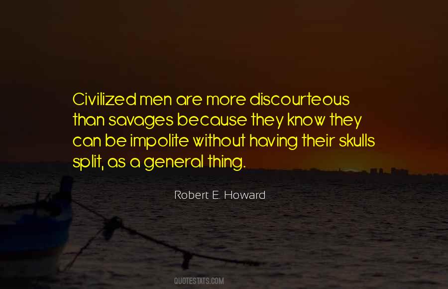 Quotes About Civilized #1293205