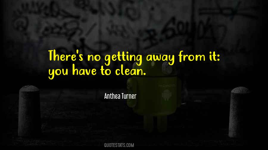 To Clean Quotes #1418123