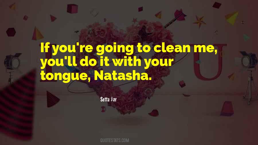 To Clean Quotes #1869049