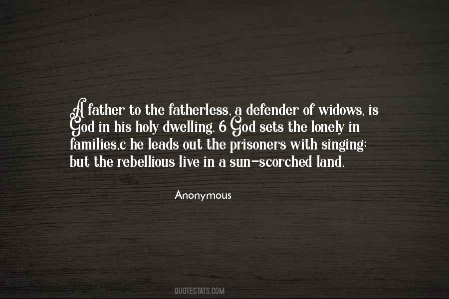 Quotes About The Fatherless #1509014