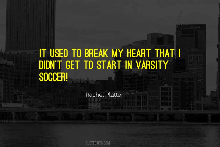 Quotes About Varsity #545066