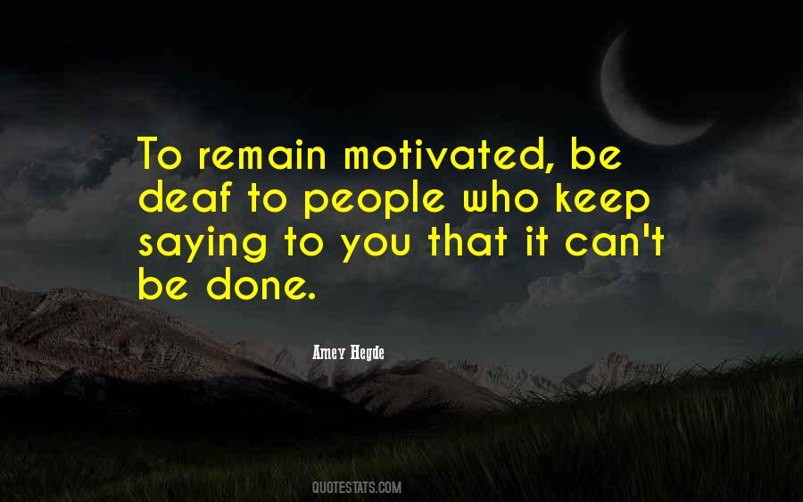 Motivated People Quotes #451037