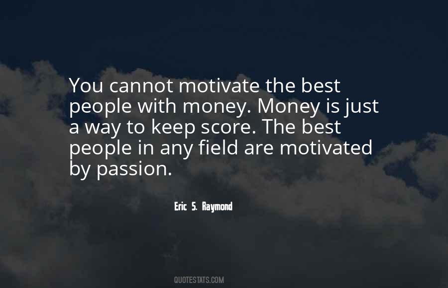 Motivated People Quotes #495526
