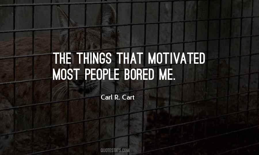 Motivated People Quotes #886928