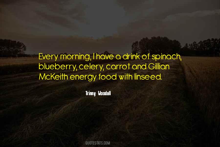 Energy Food Quotes #1051683