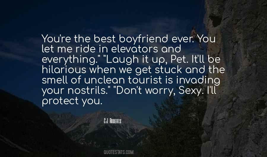 Quotes About Best Boyfriend Ever #508471