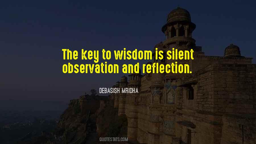 Key To Wisdom Quotes #1552422