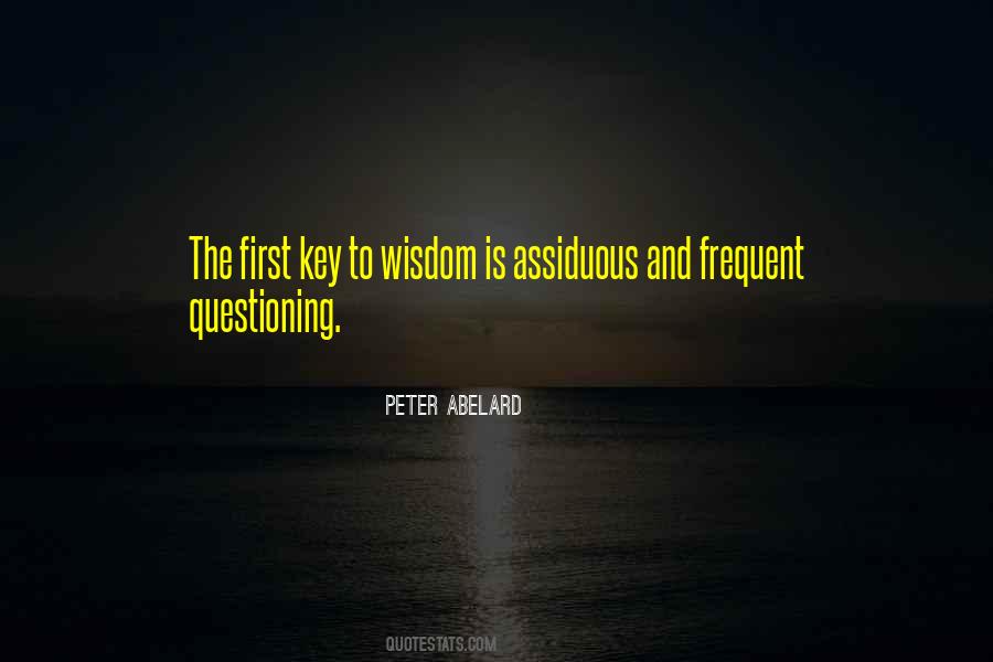 Key To Wisdom Quotes #898992