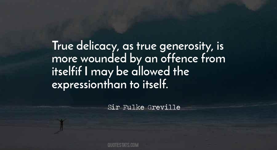 Quotes About Delicacy #234796