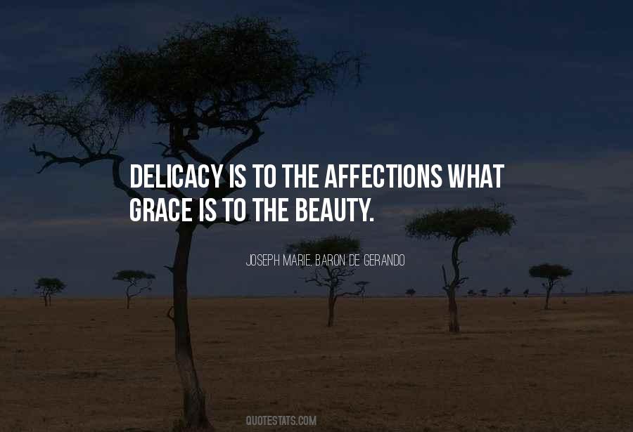 Quotes About Delicacy #250694