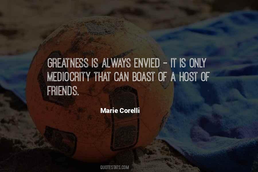 Quotes About Mediocrity #1109542