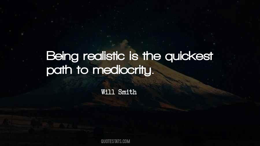 Quotes About Mediocrity #1126508