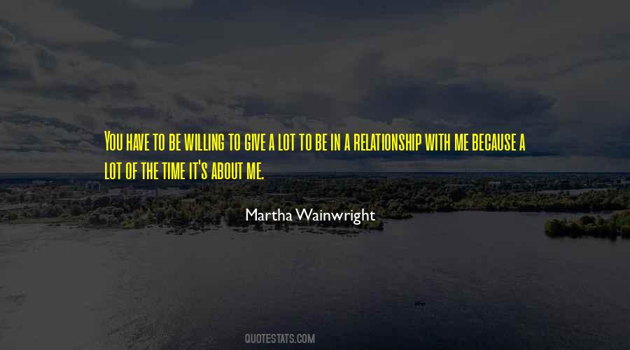 Quotes About Time In A Relationship #927043