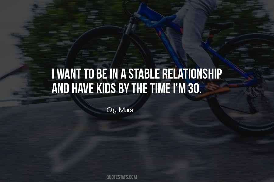 Quotes About Time In A Relationship #935246