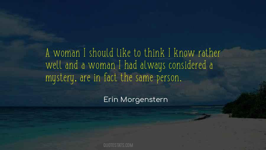 Quotes About Mystery Woman #1606279
