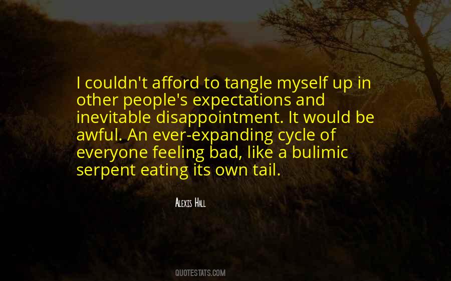 Quotes About Expectations And Disappointment #1143737