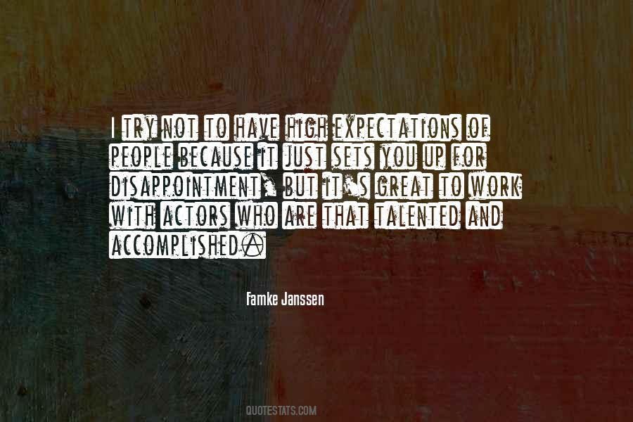 Quotes About Expectations And Disappointment #1233394