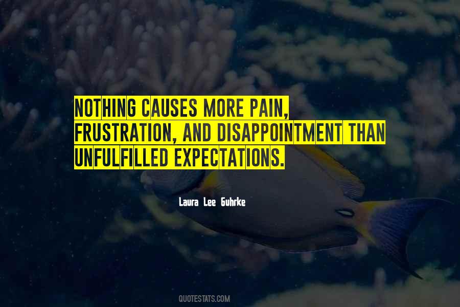 Quotes About Expectations And Disappointment #297487